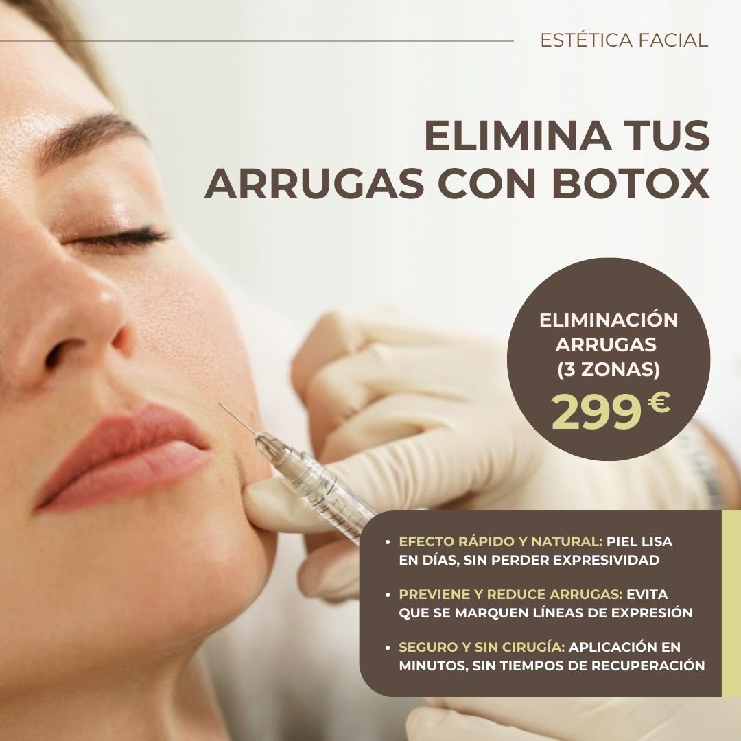 Eliminación de Arrugas con Botox (3 zonas)